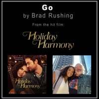Go (From the Film "Holiday Harmony")